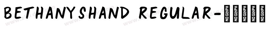 BethanysHand Regular字体转换